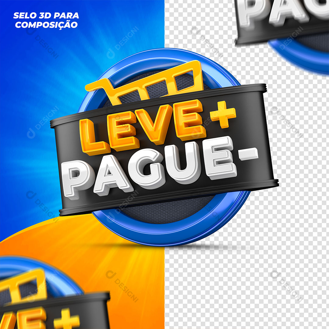 Leve + Pague - Selo 3D Elemento Para Composição PSD
