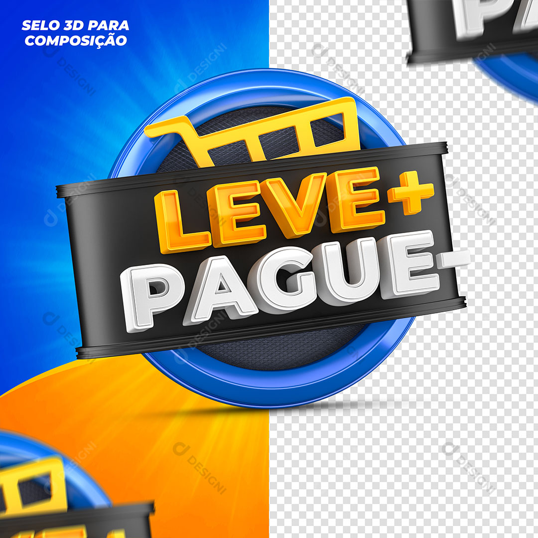 Leve + Pague - Selo 3D Elemento Para Composição PSD