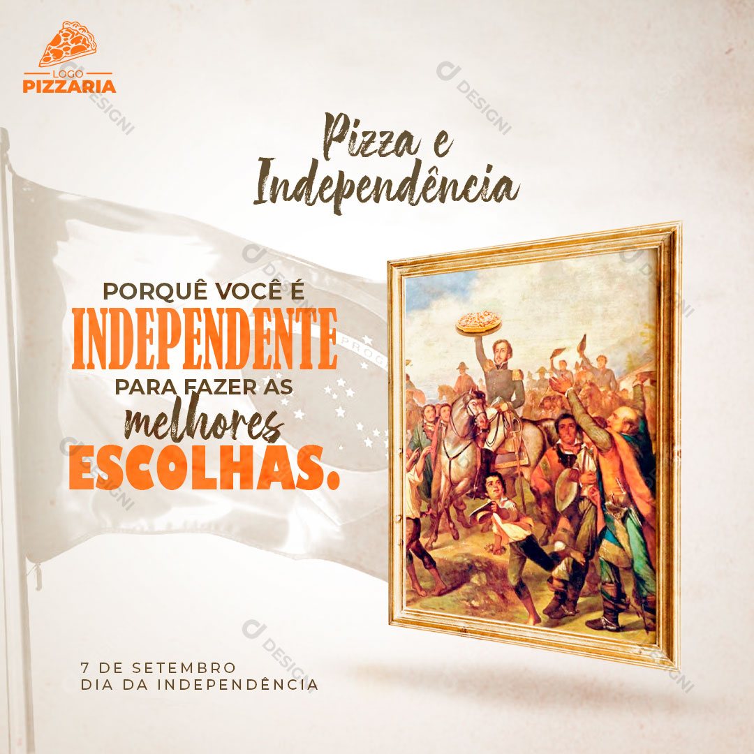 Post Pizzaria Pizza e Independência Social Media PSD Editável