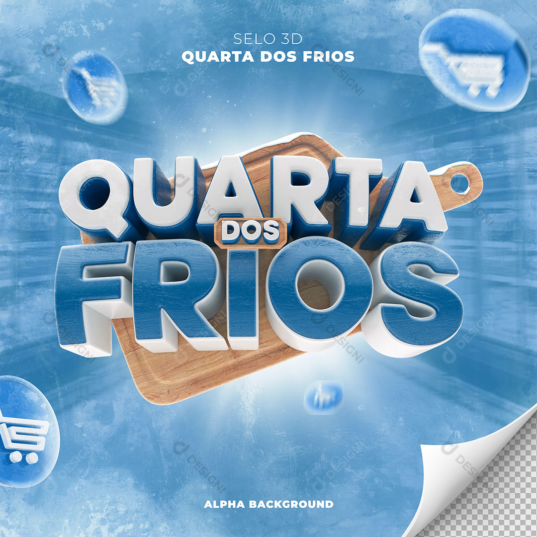 Quarta dos Frios Selo 3D Para Composição PSD Editável
