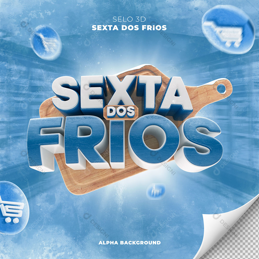 Sexta dos Frios Selo 3D Para Composição PSD Editável