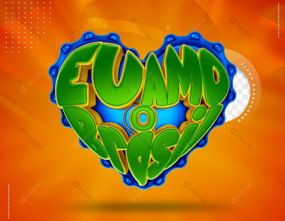 Coração Eu Amo o Brasil Elemento 3D Para Composição PSD