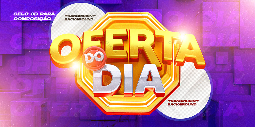 Post Banner Oferta do Dia Selo 3D Para Composição PSD Editável