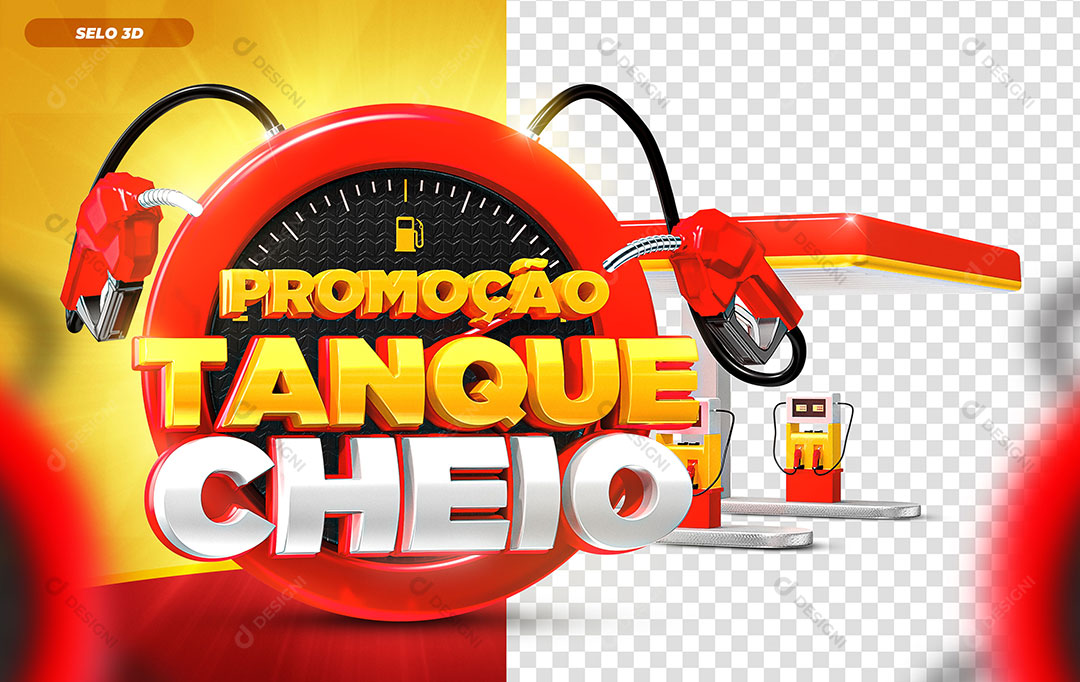 Promoção Tanque Cheio Selo 3D Para Composição PSD