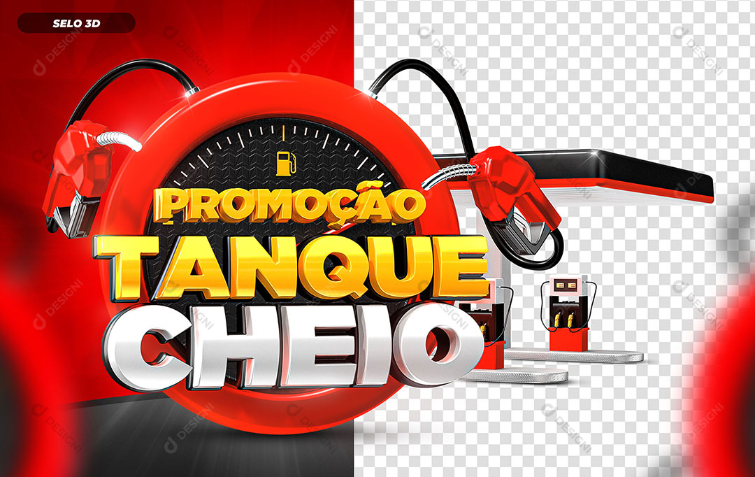 Promoção Tanque Cheio Selo 3D Para Composição PSD