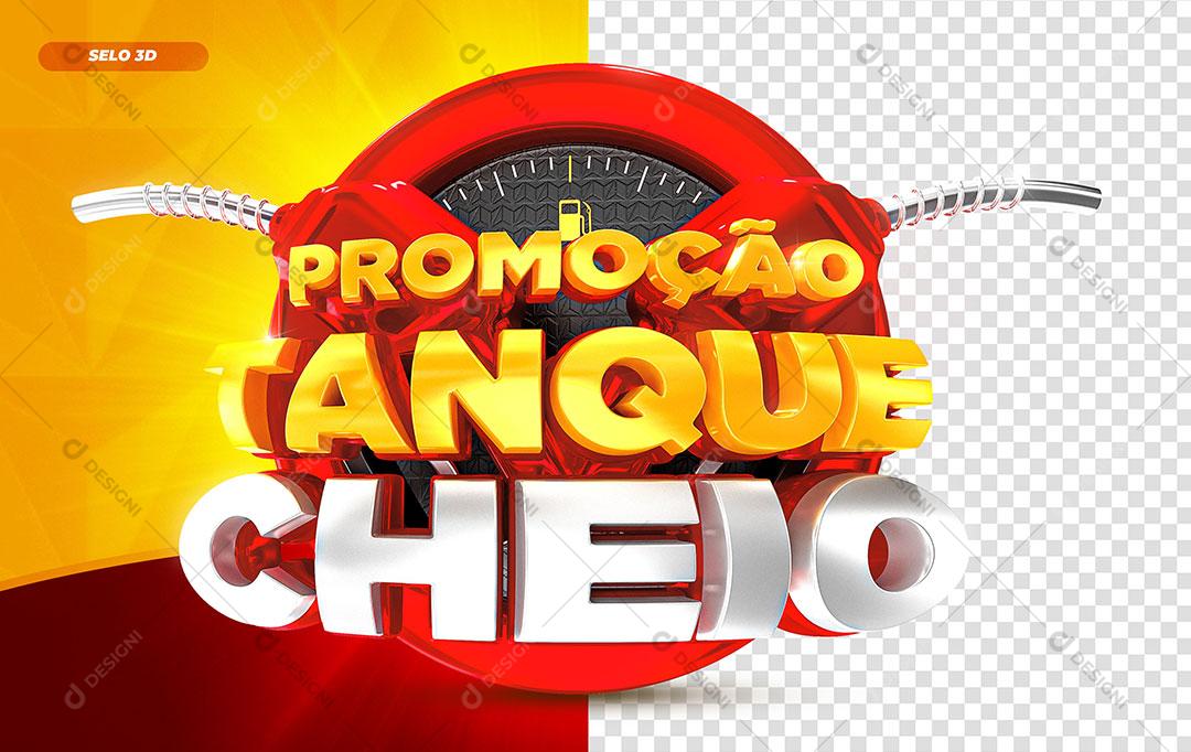 Promoção Tanque Cheio Selo 3D Vermelho Para Composição PSD