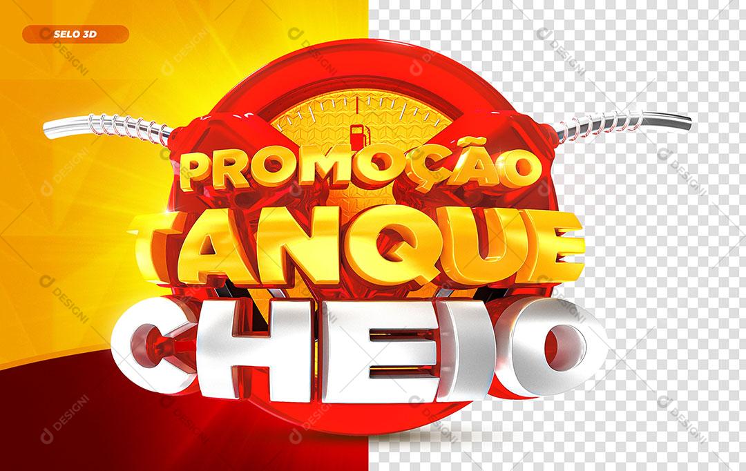 Promoção Tanque Cheio Selo 3D Vermelho Para Composição PSD