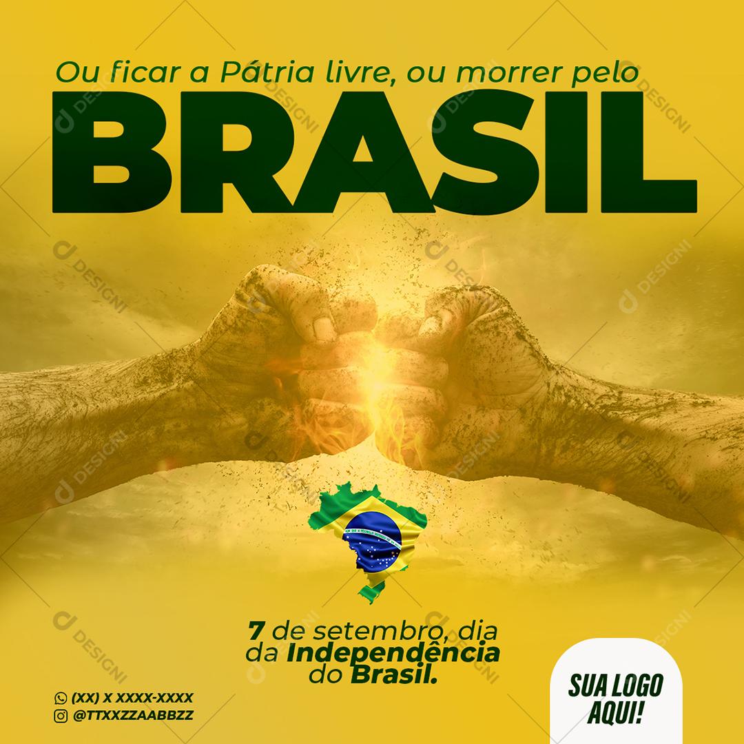 Post Data Comemorativa 7 de Setembro Social Media PSD Editável