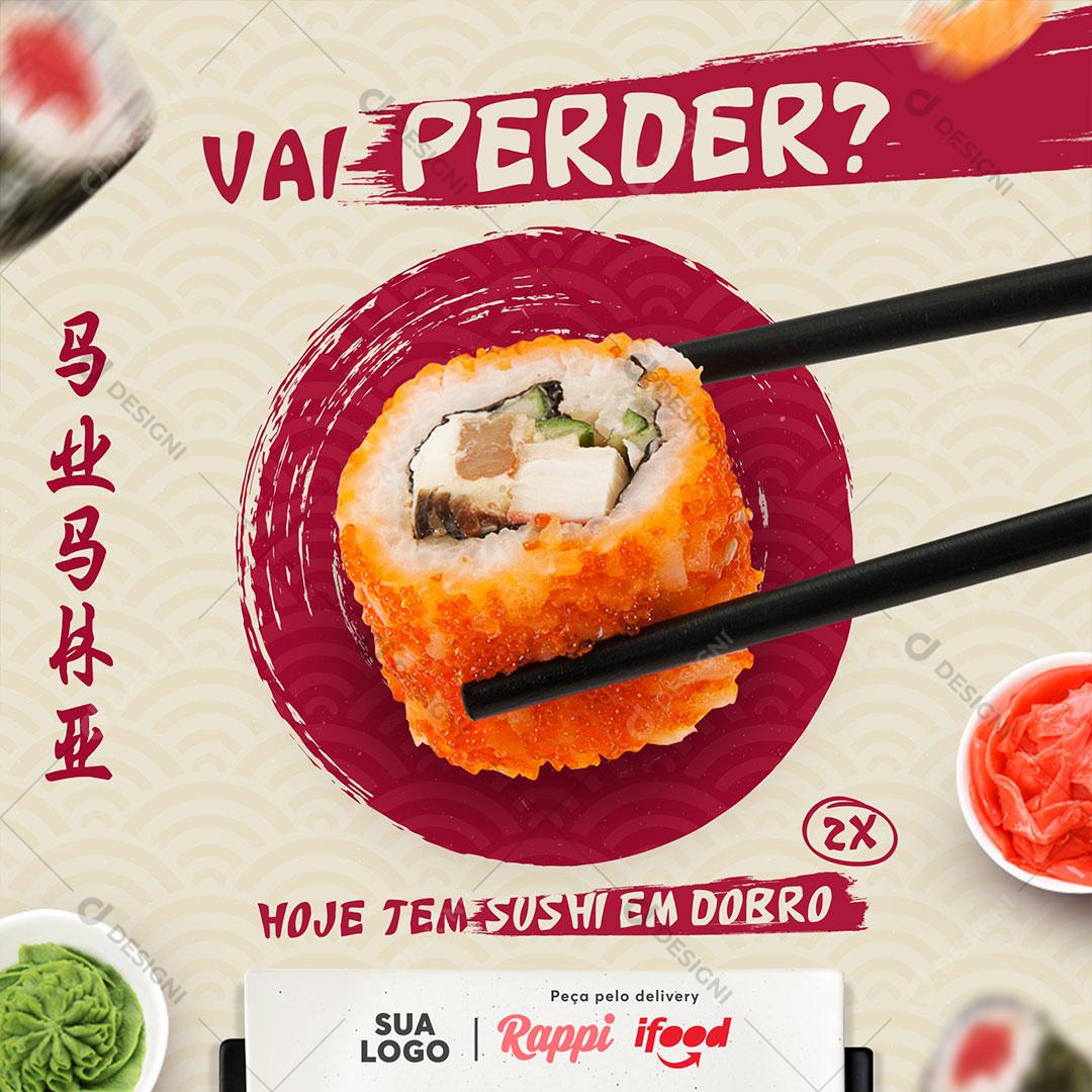 Post Feed Comida Japonesa Vai Perder Sushi Social Media PSD Editável