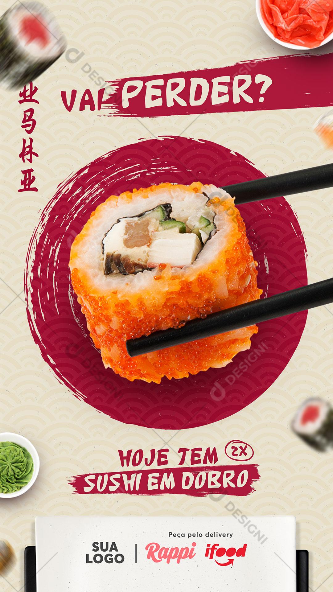 Post Story Comida Japonesa Vai Perder Sushi Social Media PSD Editável
