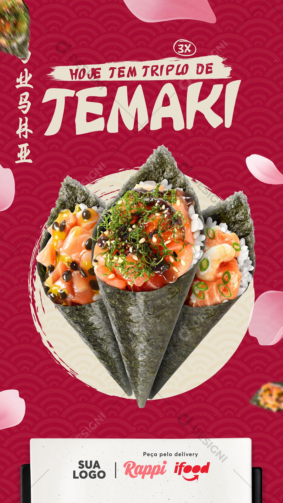 Post Story Comida Japonesa Hoje Tem Triplo de Temaki Social Media PSD Editável