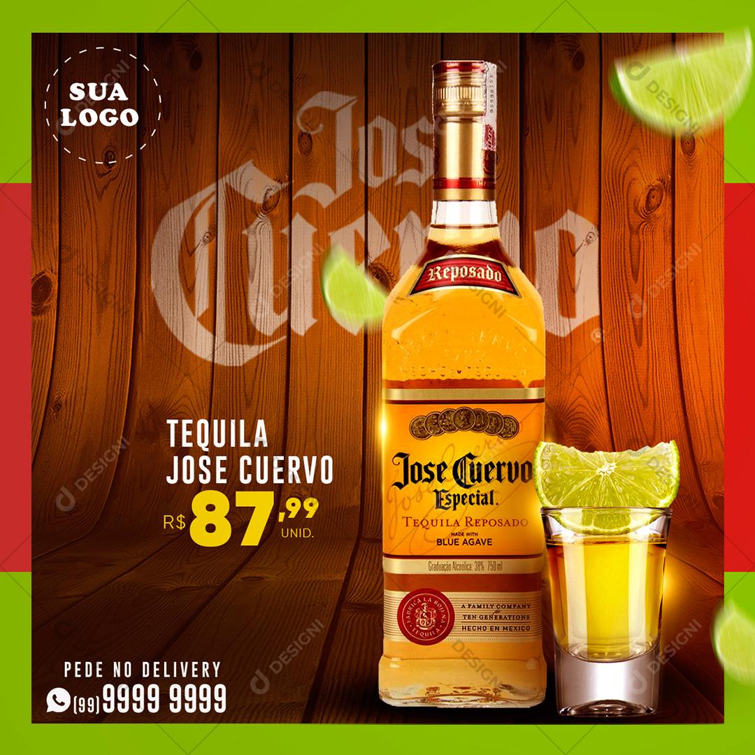 Post Feed Distribuidora Tequila Jose Cuervo Social Media PSD Editável