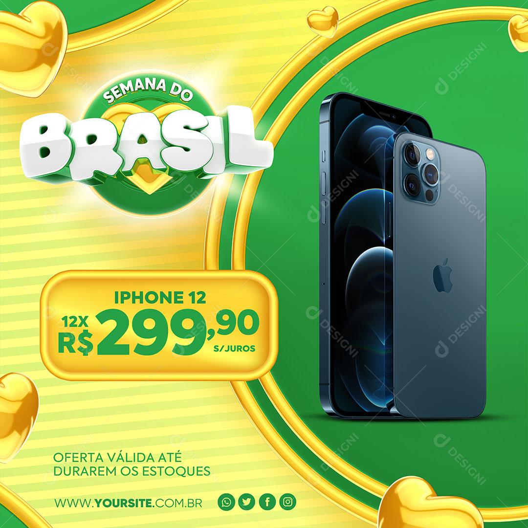 Post Feed Loja Semana do Brasil Produto Celular Social Media PSD Editável