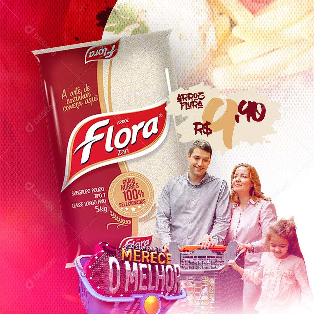 Post Feed Supermercado Sua Família Merece o Melhor Produto Social Media PSD Editável