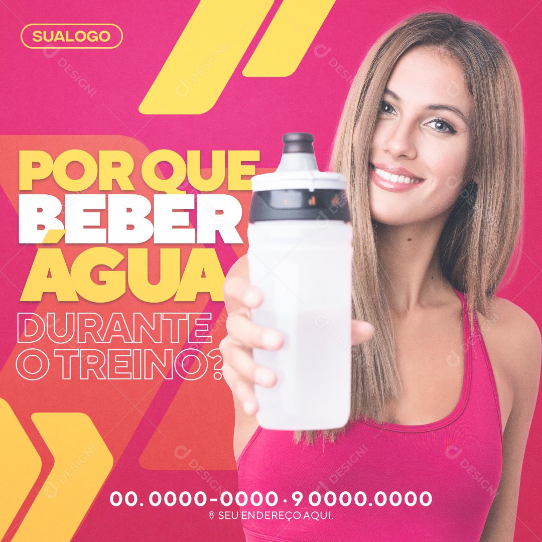 Post Feed Academia Por Que Beber Água Social Media PSD Editável