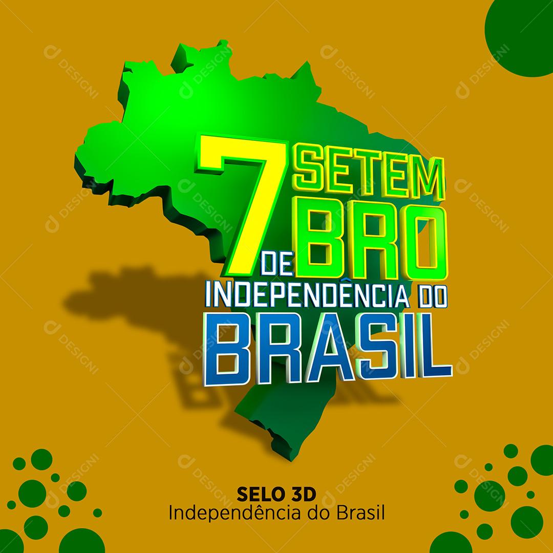 Selo 3D para Composição 7 de Setembro PSD