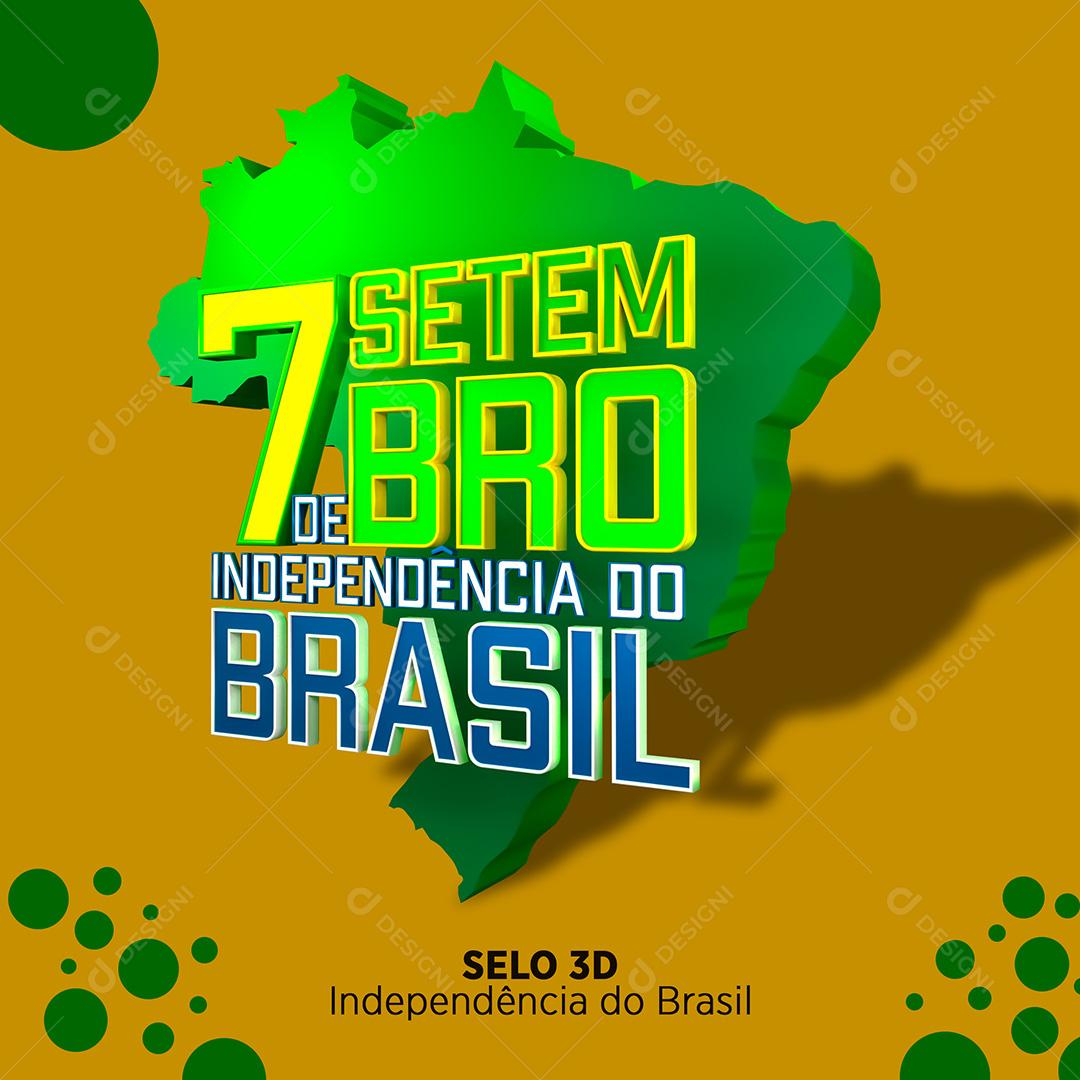 Selo 3D para Composição 7 de Setembro PSD