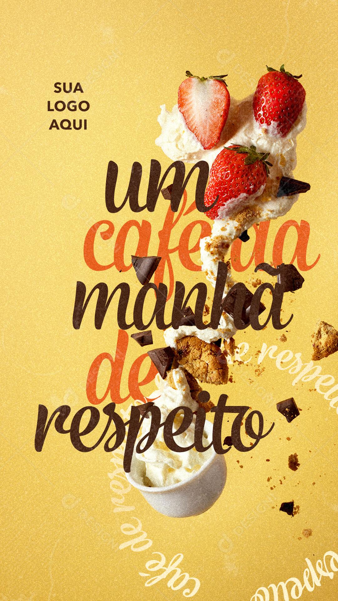 Um Café da Manhã de Respeito Padaria Stories Social Media PSD Editável