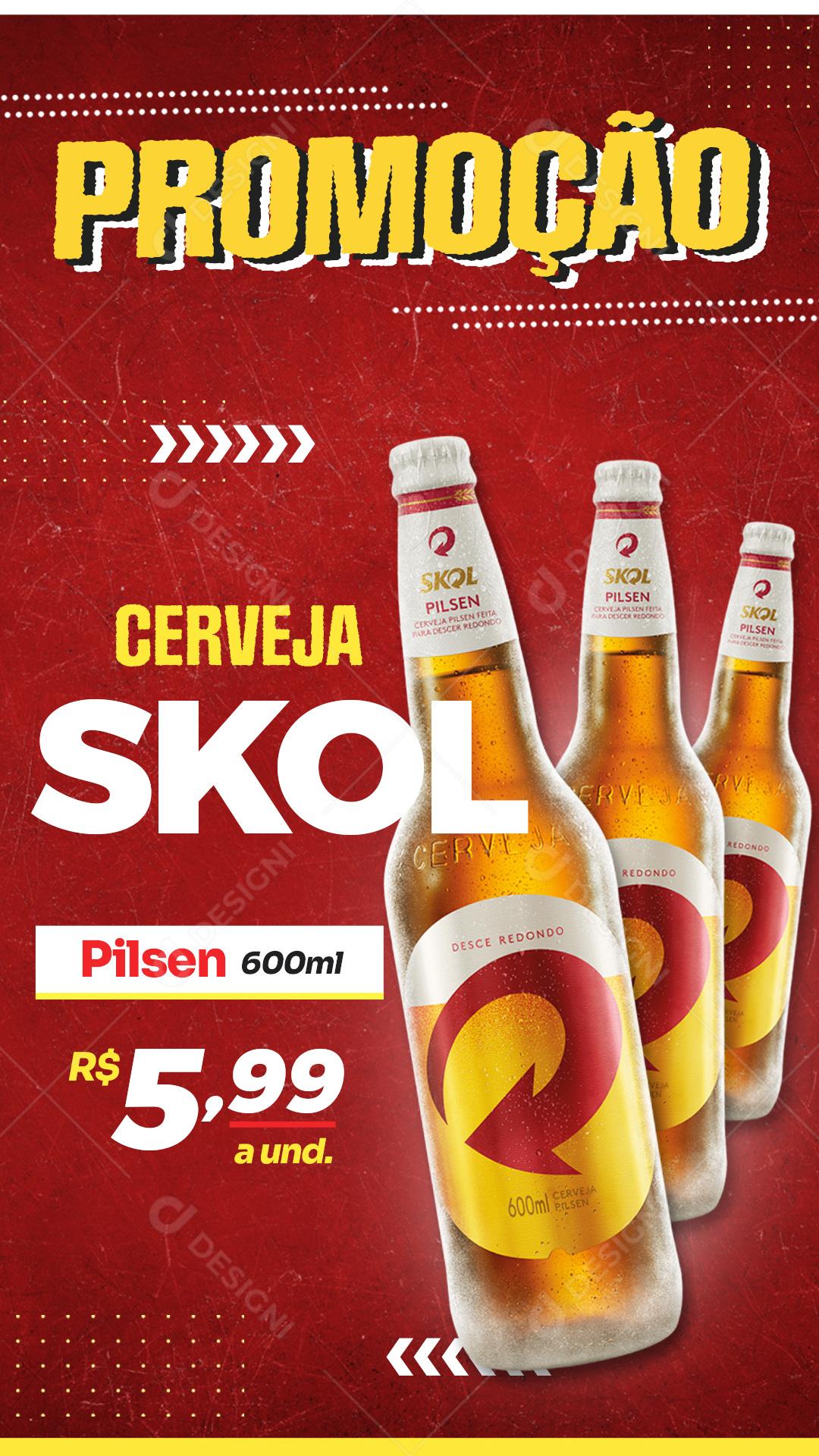 Promoção Cerveja Skol Stories Social Media PSD Editável