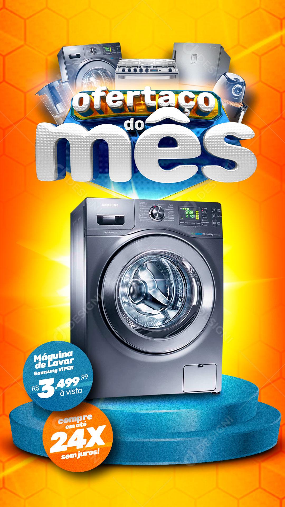 Post Story Ofertaço do Mês Eletrodomésticos Máquina de Lavar Social PSD Editável