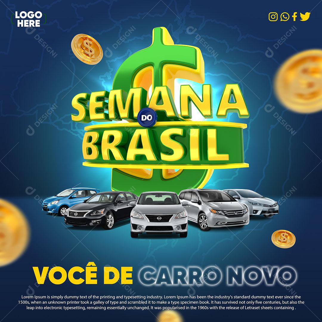 Post Feed Semana do Brasil You in a New Car Social Media Editable PSD