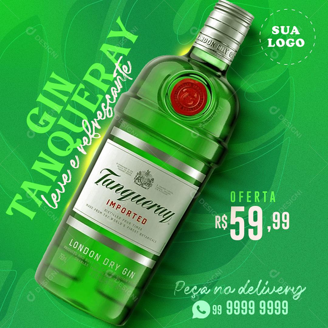 Gin Tanqueray  Leve E Refrescante Social Media PSD Editável