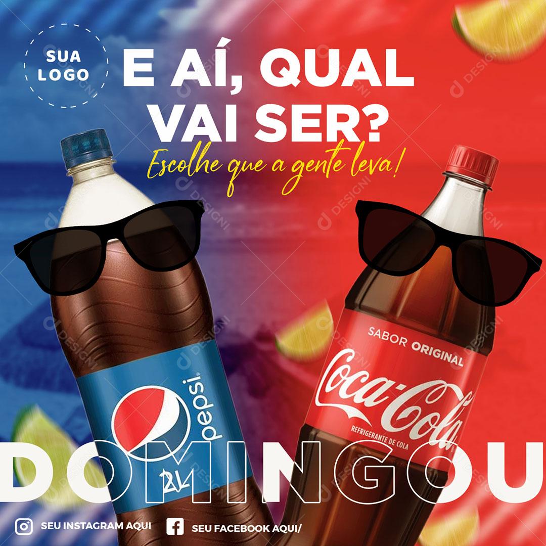 E Aí Qual Vai Ser Escolhe Que A Gente Leva Social Media PSD Editável