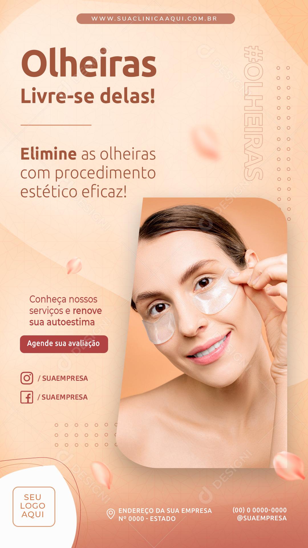 Post Story Olheiras Livre-se Delas Social Media PSD Editável