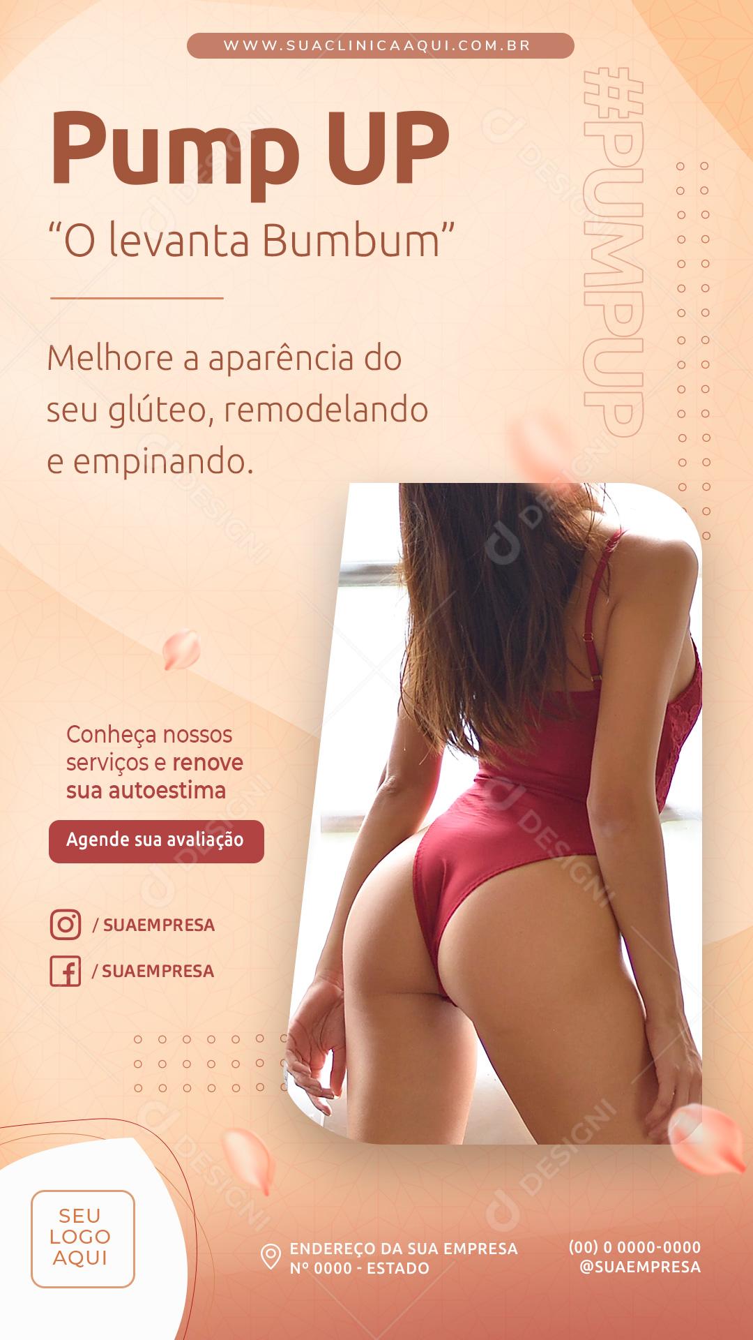 Post Story Pump UP O Levanta Bumbum Social Media PSD Editável