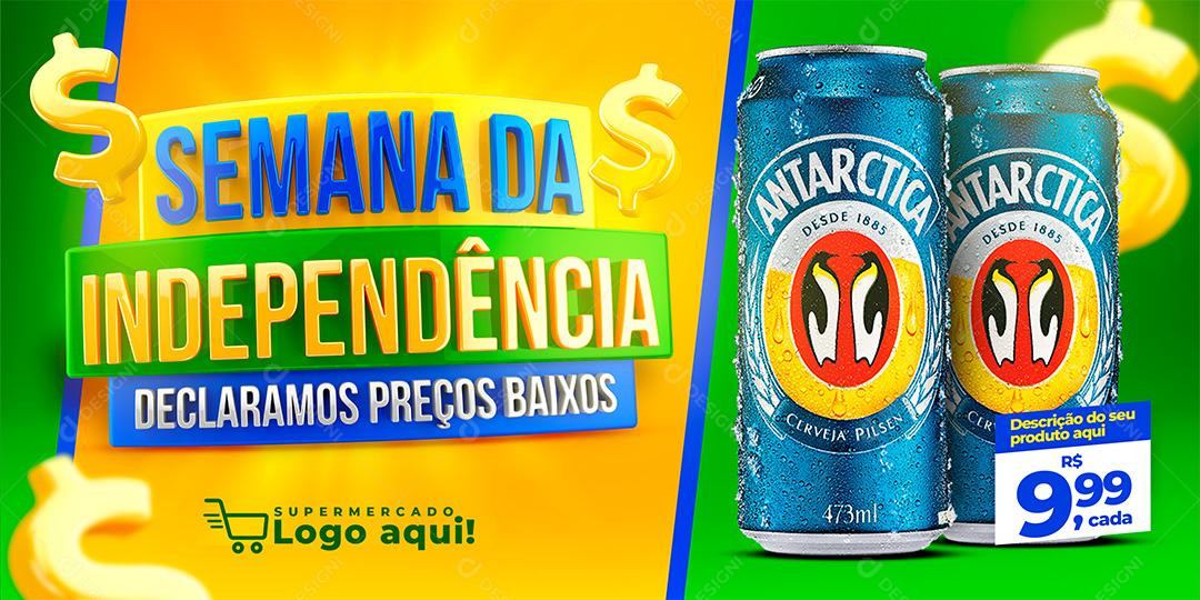 Banner Semana da Independência Cerveja Antarctica Social Media PSD Editável