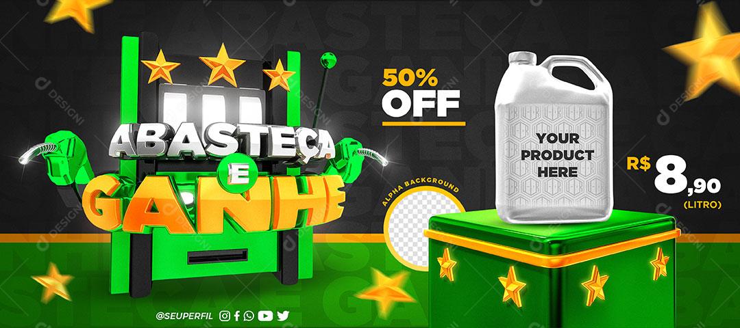 Post Banner Abasteça e Ganhe Verde Social Media PSD Editável