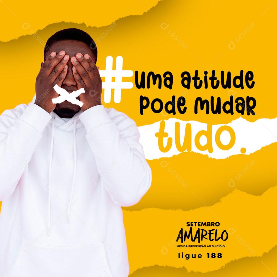 Post Feed Setembro Amarelo Uma Atitude Pode Mudar Tudo Social Media PSD Editável