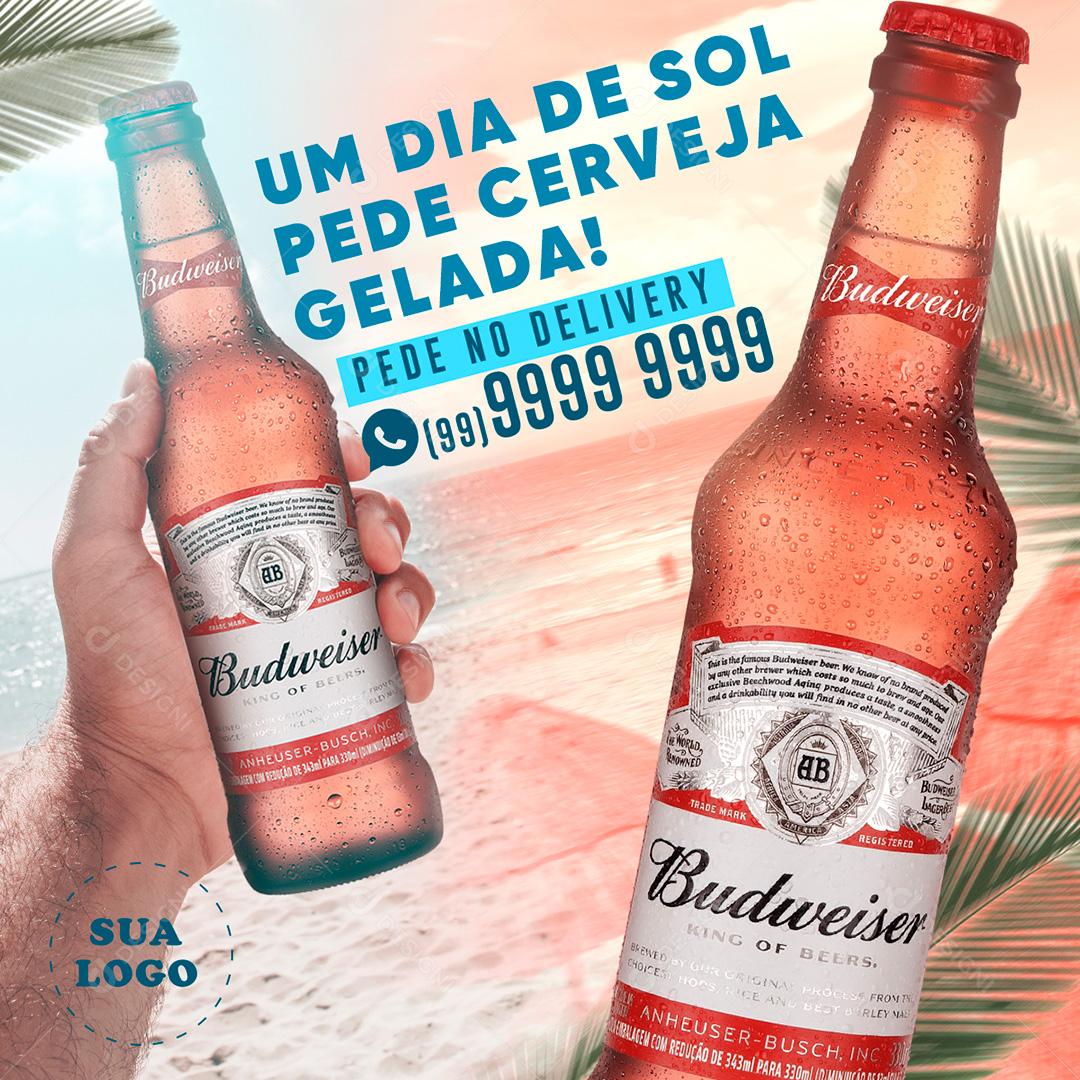 Post Cerveja Budweiser Delivery Social Media PSD Editável