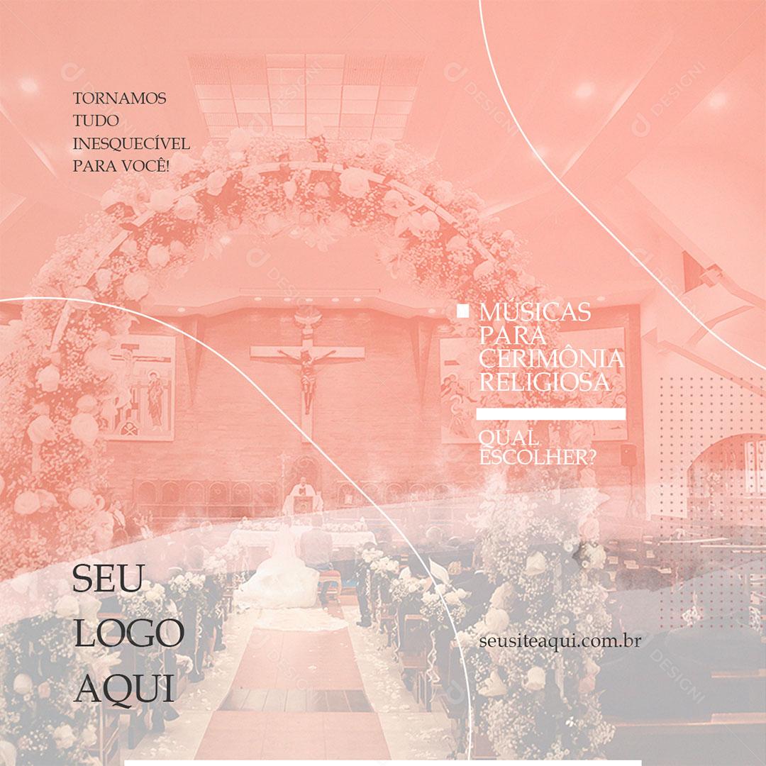 Post Feed Casamento Tormanos Tudo Inesquecível Social Media PSD Editável