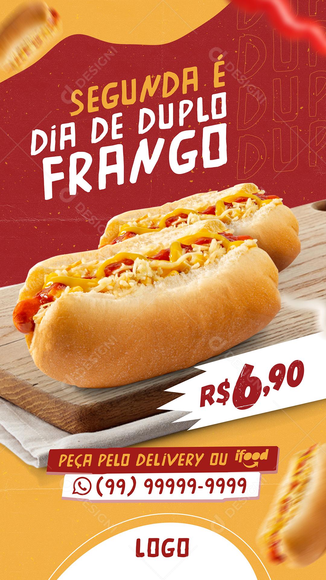 Post Story Lanchonete Segunda é Dia de Duplo Frango Social Media PSD Editável