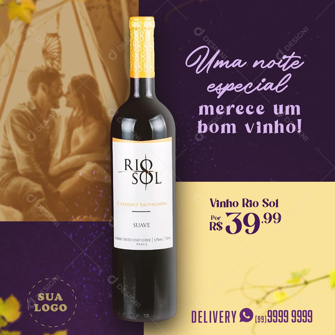 Post Feed Distribuidora Uma Noite Especial Merece um Bom Vinho Social Media PSD Editável