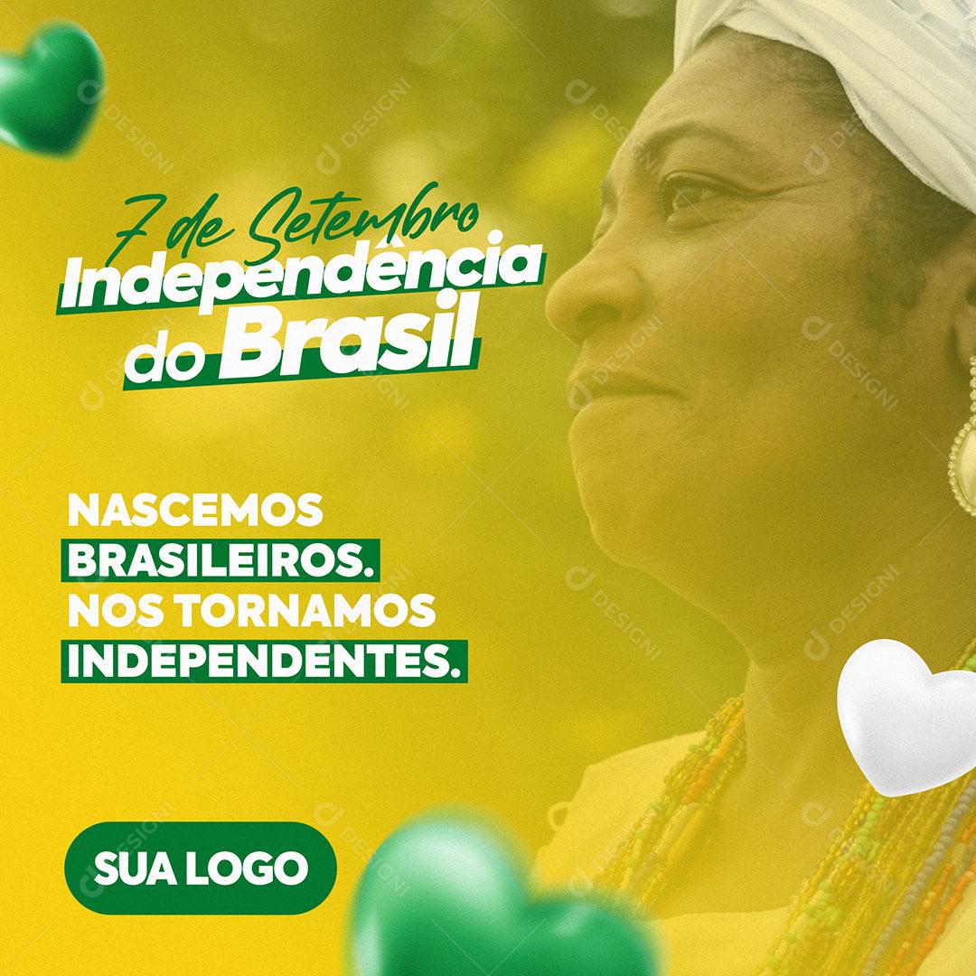 7 de Setembro Independência do Brasil Social Media PSD Editável