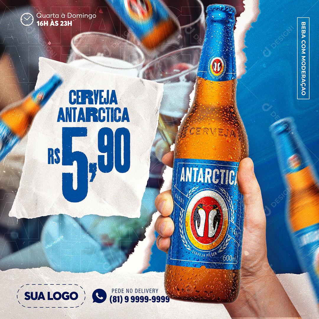 Cerveja Antarctica Social Media PSD Editáveis Bares Bebidas
