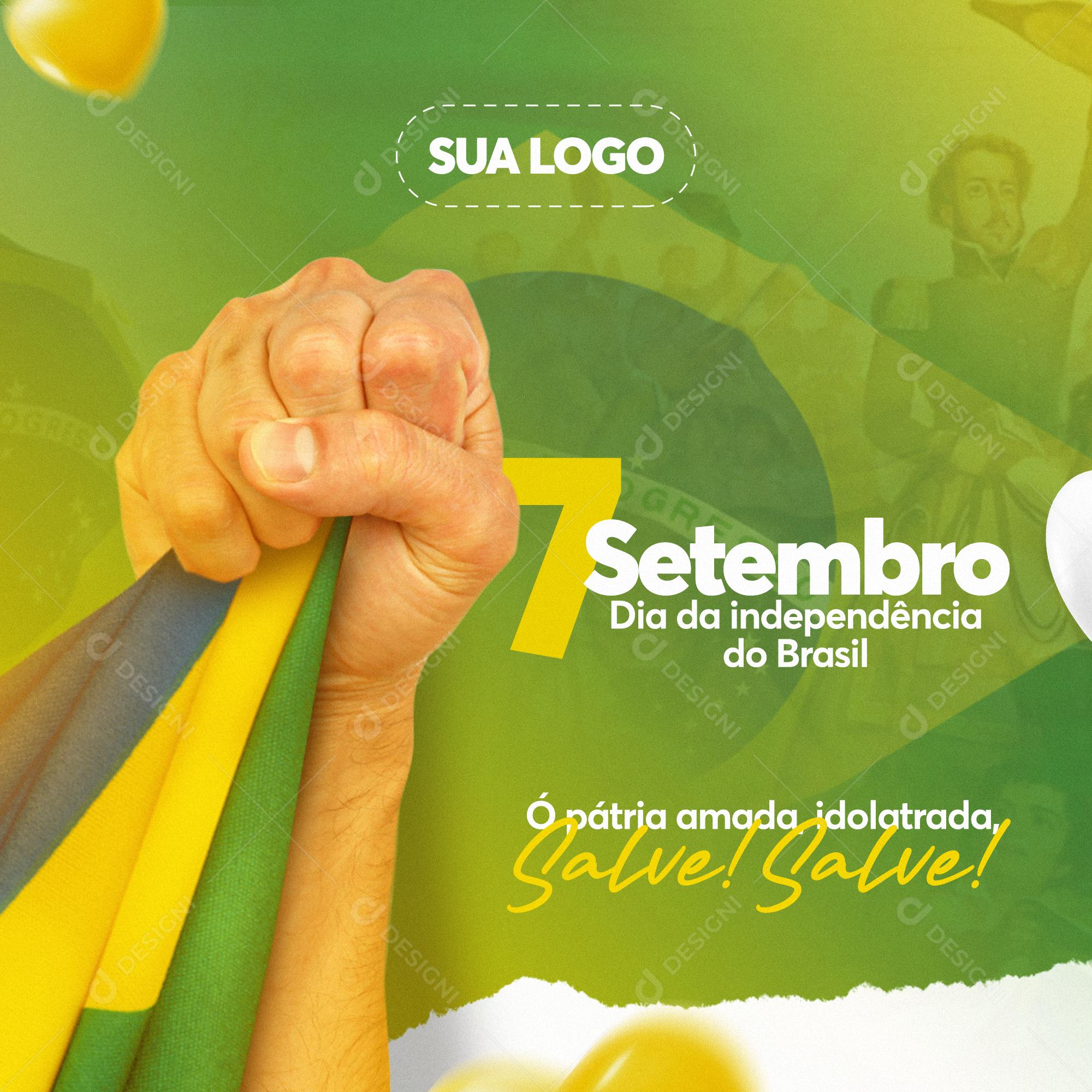 Post Feed 07 de Setembro Dia da Independência do Brasil Social Media PSD Editável
