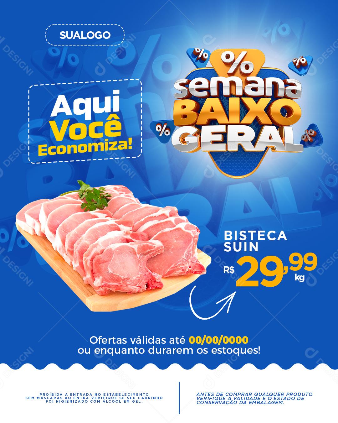Post Semana Baixou Geral Produto Carne Social Media PSD Editável