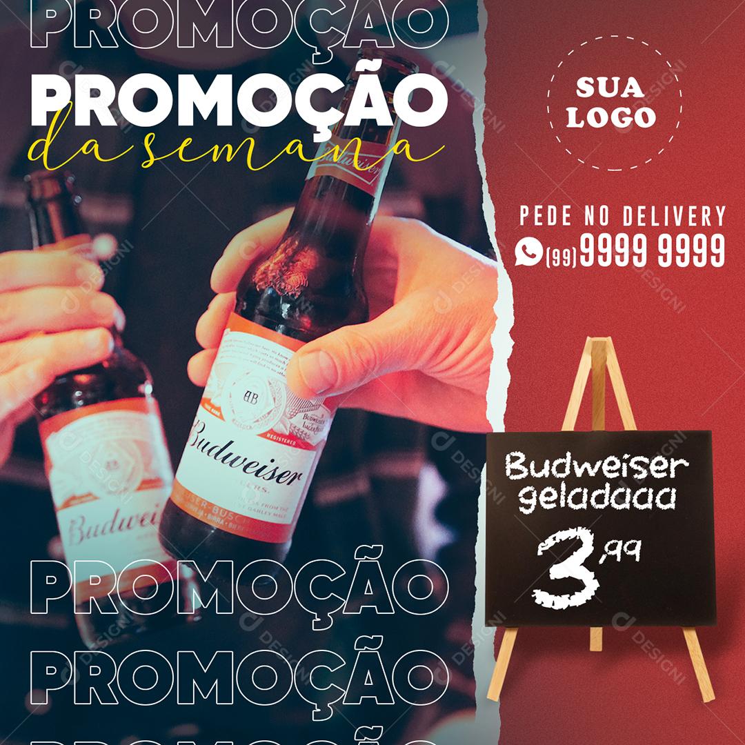 Post Feed Distribuidora Promoção da Semana Cerveja Social Media PSD Editável