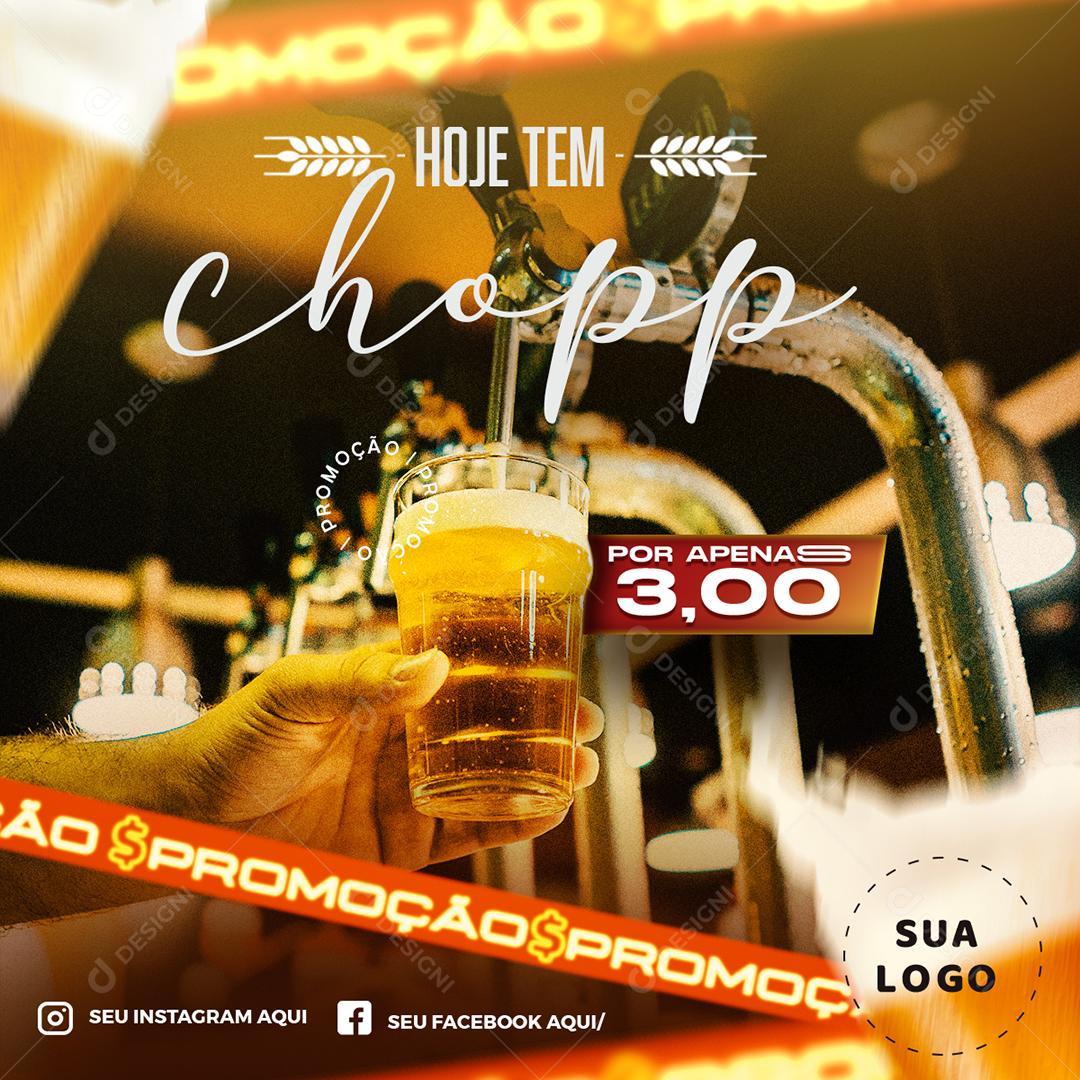 Post Feed Promoção Hoje Tem Chopp Social Media PSD Editável