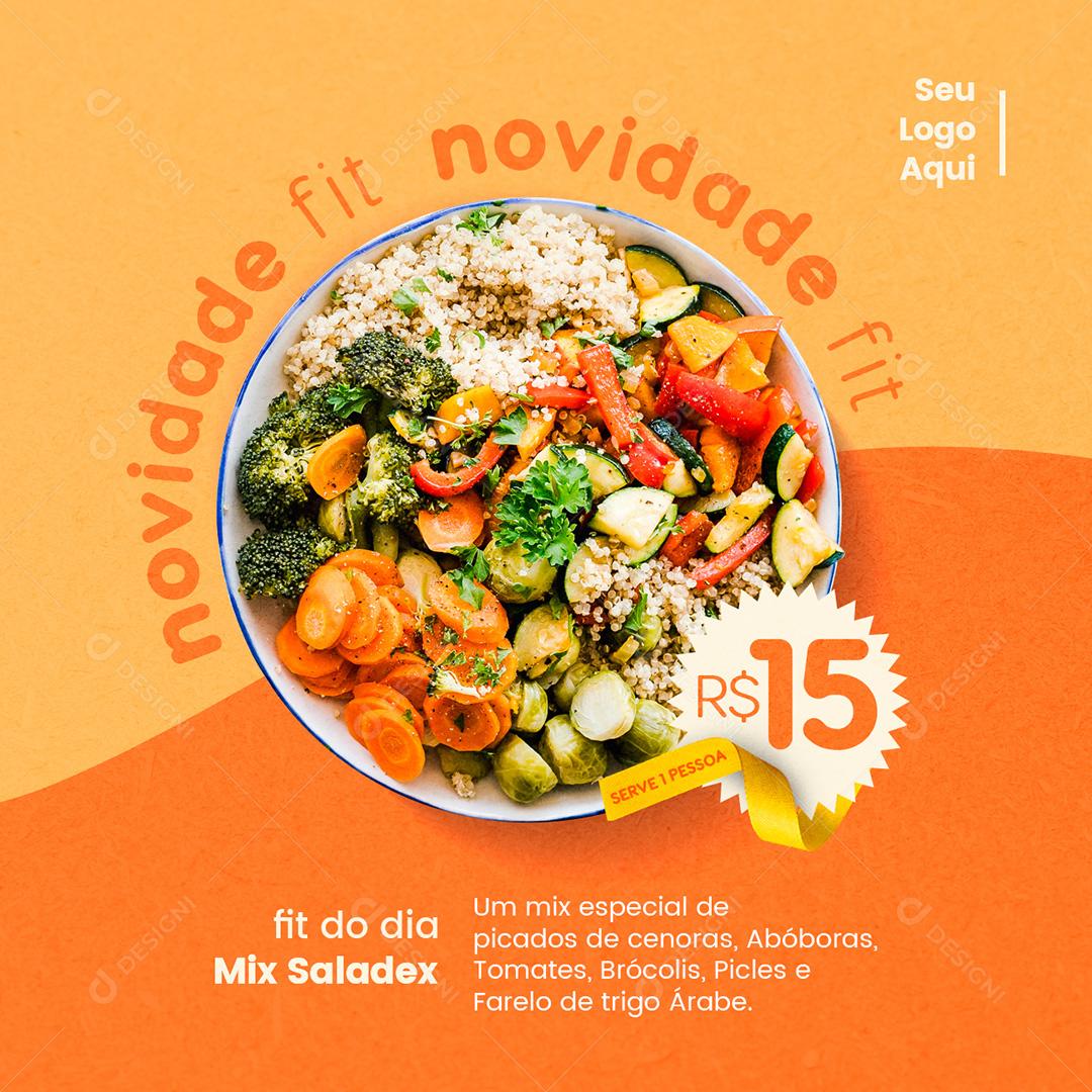 Novidade Fit Mix Saladex Social Media PSD Editável
