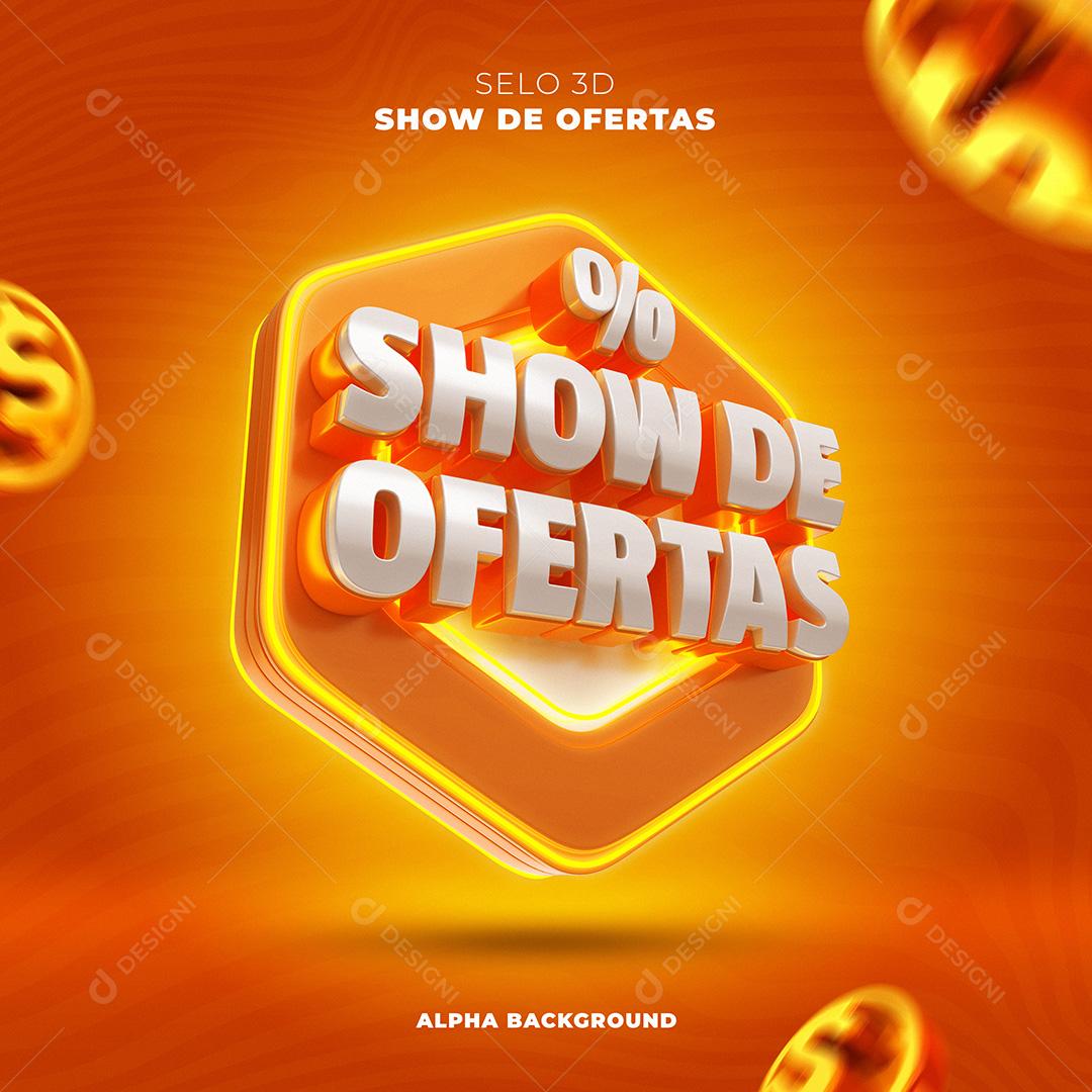 Elemento 3D Selo Show De Ofertas Social Media PSD Editável