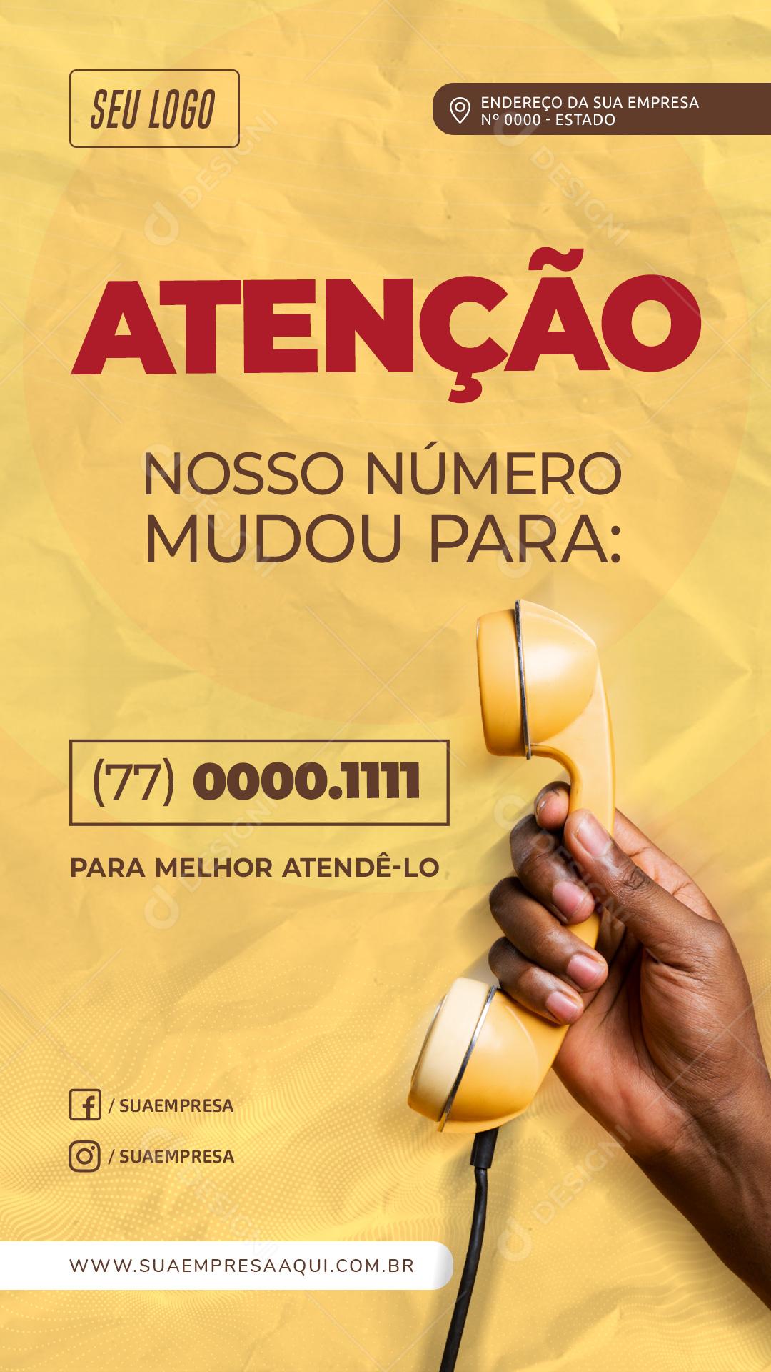 Post Story Atenção O Número Telefônico Mudou Social Media PSD Editável