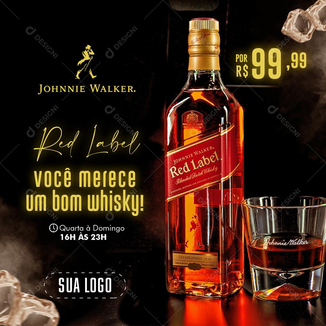 Post Feed Distribuidora Whisky Red Label Social Media PSD Editável