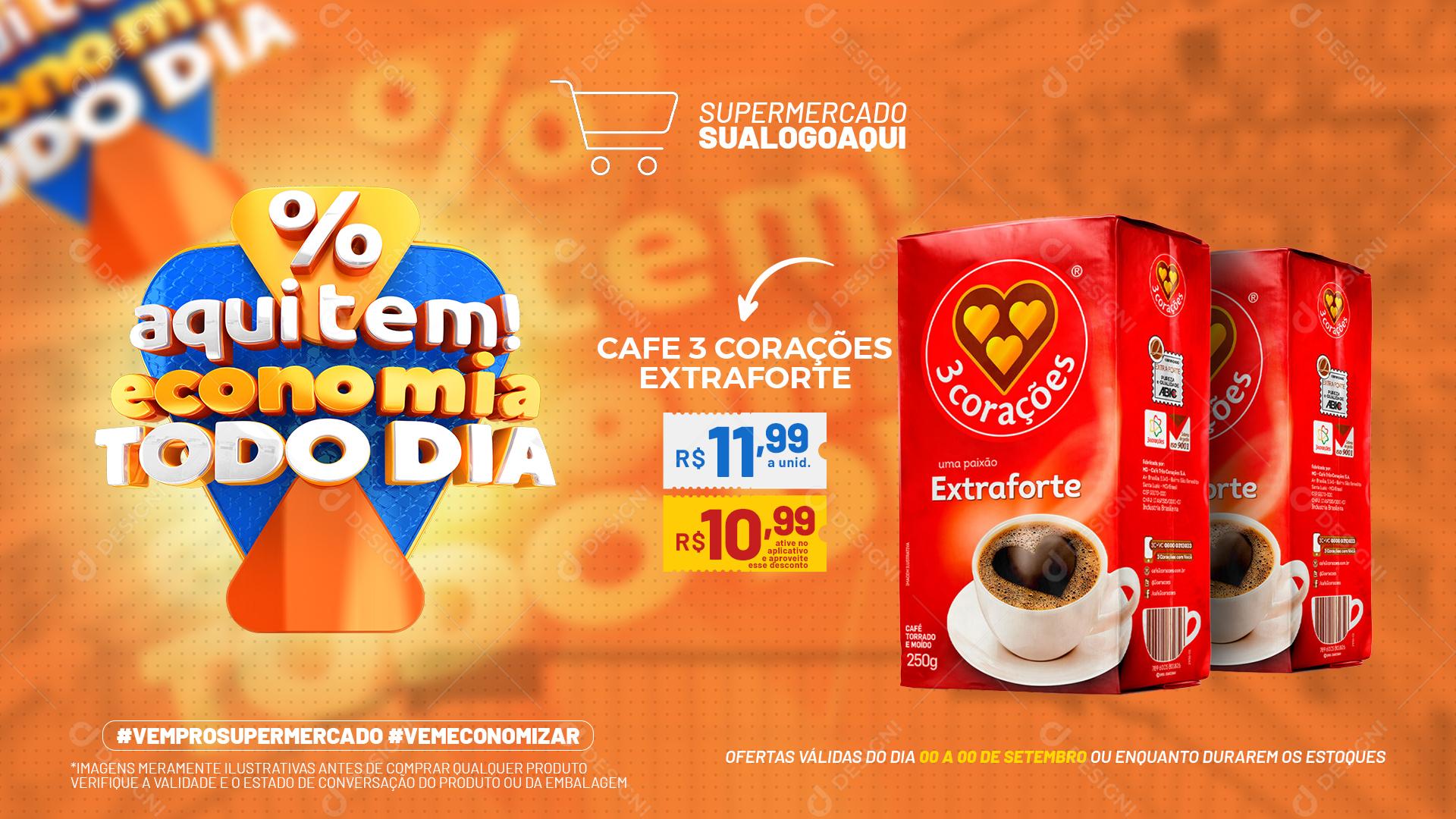 Banner Aqui Tem Economia Todo Dia Social Media PSD Editável