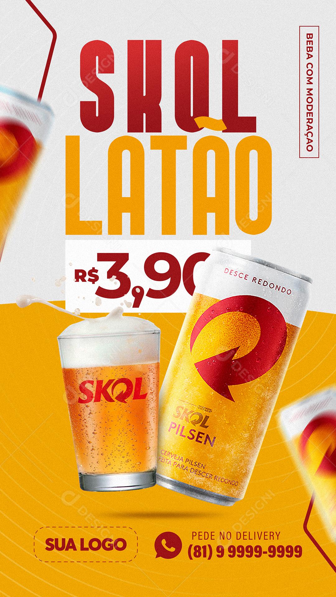 Post Story Distribuidora Cerveja Skol Latão Social Media PSD Editável