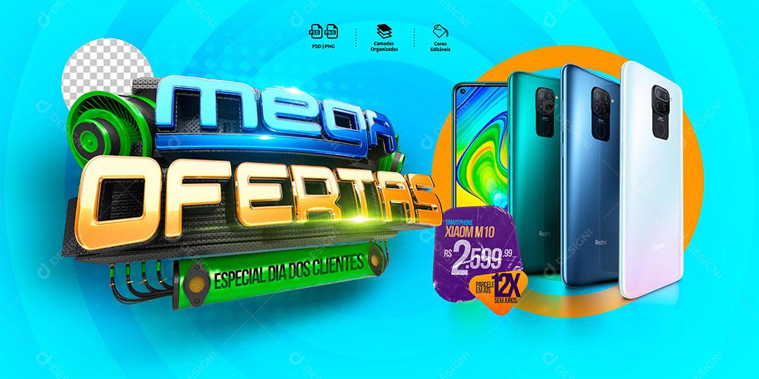 Post Banner Loja Mega Ofertas Produto Celular Eletronicos Social Media PSD Editável
