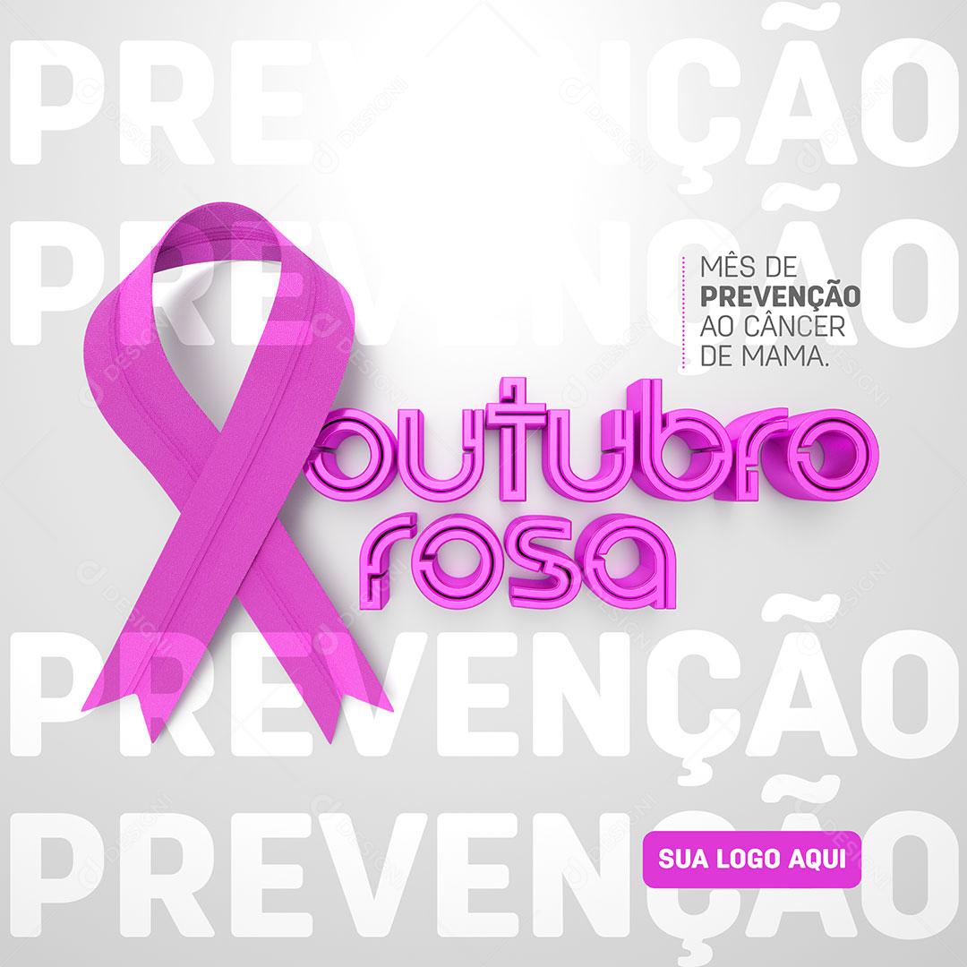 Outubro Rosa Mês Prevenção ao Câncer Social Media PSD Editável